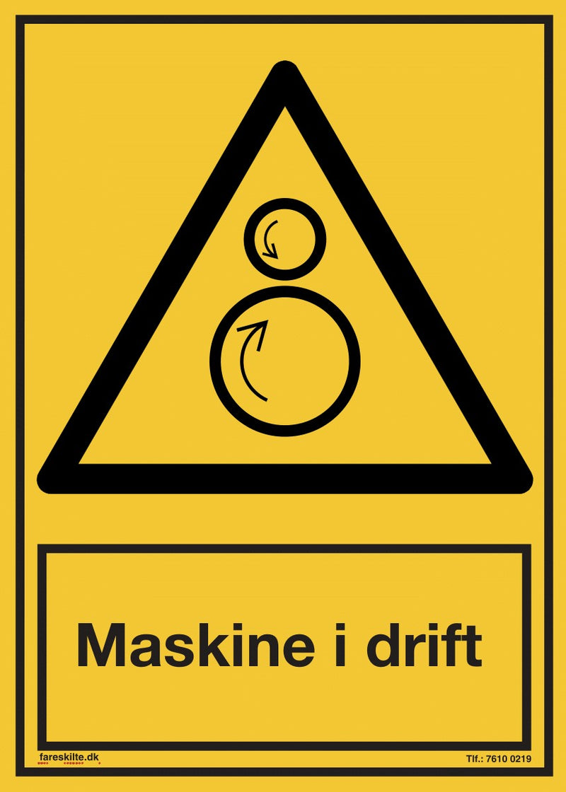 MASKINE I DRIFT