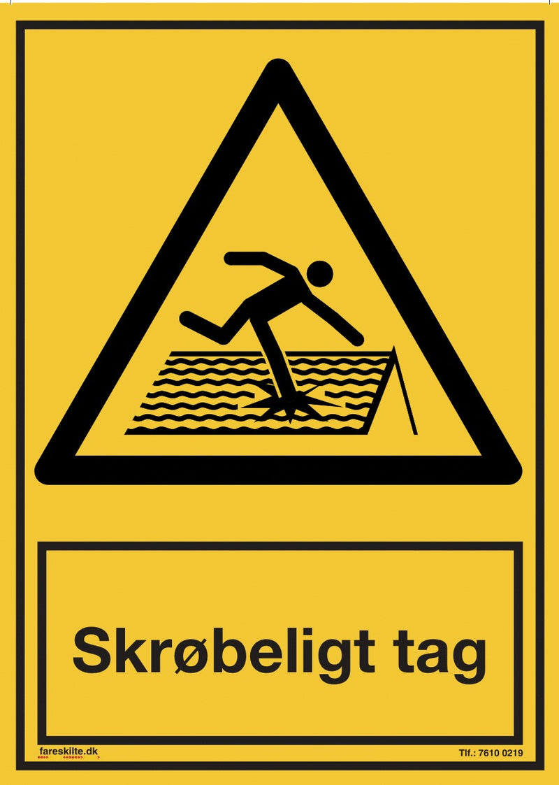 SKRØBELIGT TAG