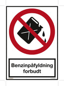 BENZINPÅFYLDNING FORBUDT