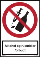 ALKOHOLOGRUSMIDLERFORBUDT