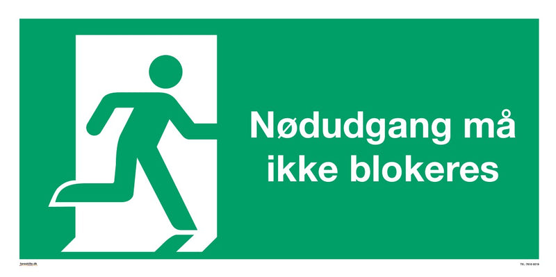 NØDUDGANG MÅ IKKE BLOKERES