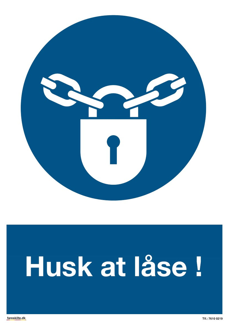 HUSK AT LÅSE!